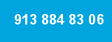 913 884 83 06 913 884 83 06